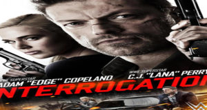 Interrogation Torrent Full HD Movie 2016 Free Download